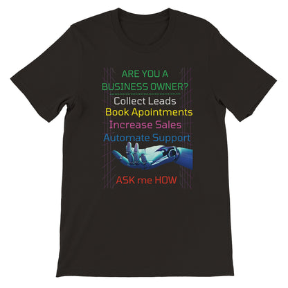 Are you a Business Owner A.I. T-Shirt