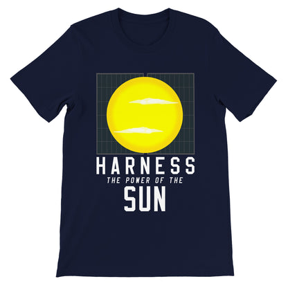 Harness the Power of the Sun T-Shirt