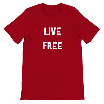 Live Free T-shirt