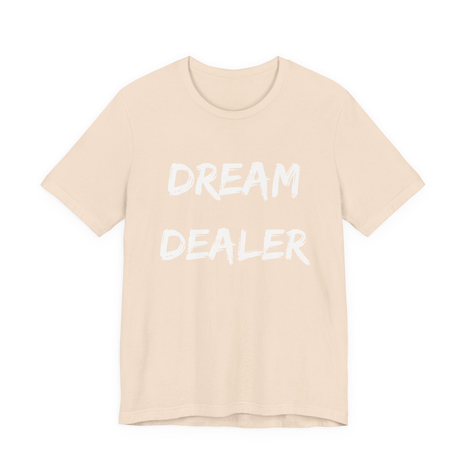 Dream Dealer T‑Shirt — Bella + Canvas 3001