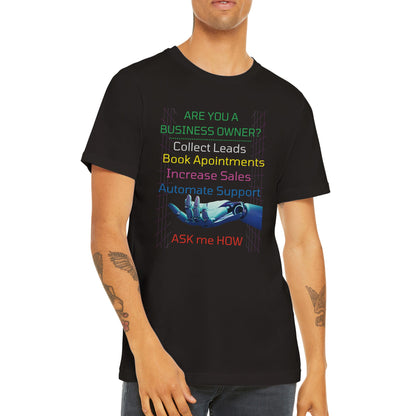 Are you a Business Owner A.I. T-Shirt