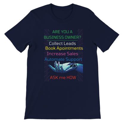 Are you a Business Owner A.I. T-Shirt