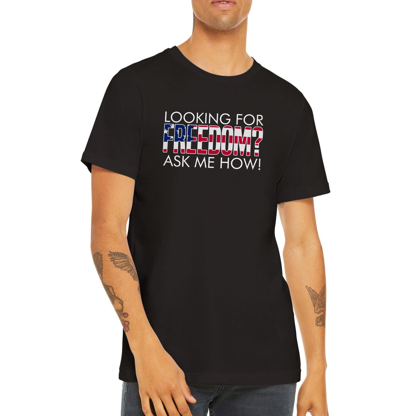 Looking For Freedom Ask Me How T-Shirt