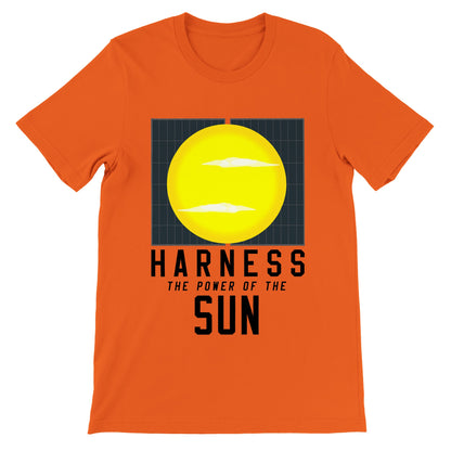 Harness the Power of the Sun T-Shirt