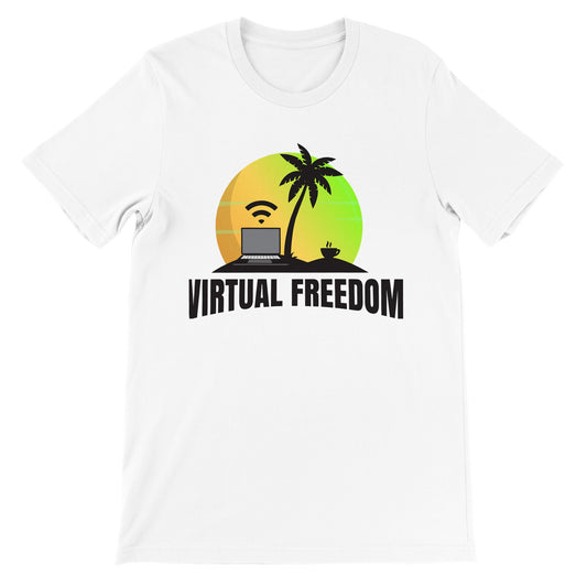 Virtual Freedom Laptop Lifestyle T-Shirt